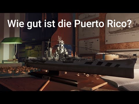 Lohnt sich die Puerto Rico? | World of Warships