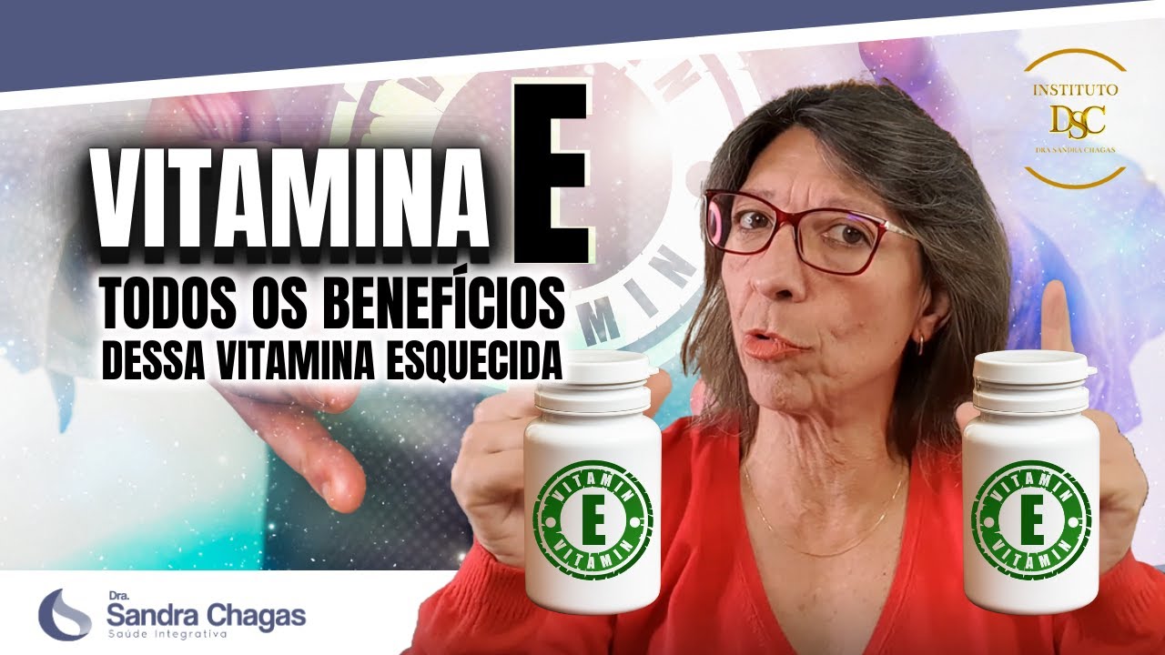 VITAMINA E - Todos os Benefícios Dessa Vitamina Esquecida