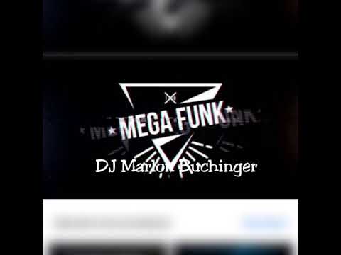 MEGA FUNK-Suave Suavão DJ Marlon Buchinger