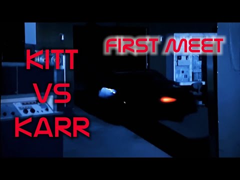KITT VS KARR FIRST MEET Part 1