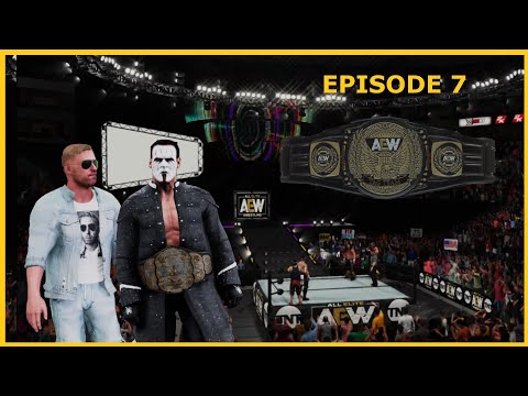 AEW Universe | Tag Titles Decided! Young Bucks vs P&P, Sting vs Orange Cassidy - Episode 7