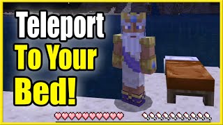 How to TELEPORT to your BED in Minecraft without Dying (Easy Method)