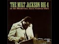 Milt Jackson  - The Milt Jackson Big 4 ( Full Album )