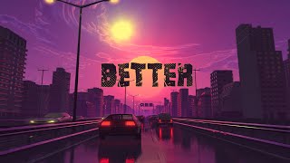 Better Music Video