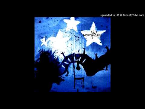 Worrytrain - Today I Saw An Angel..today I Saw A Satellite