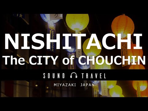 SOUND TRAVEL MIYAZAKI　NISHITACHI （English.ver）