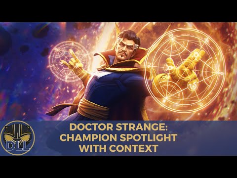Doctor Strange: Champion Spotlight with Context