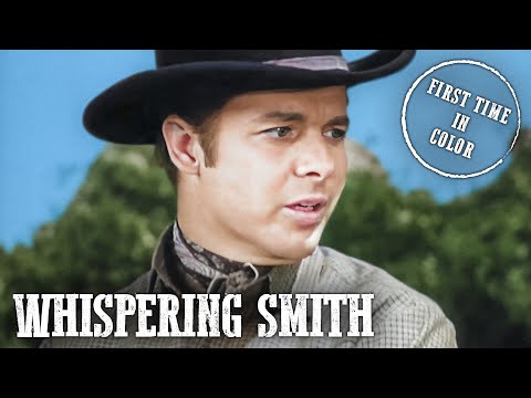 Whispering Smith Compilation Part 1 | Western Series | Colorized
