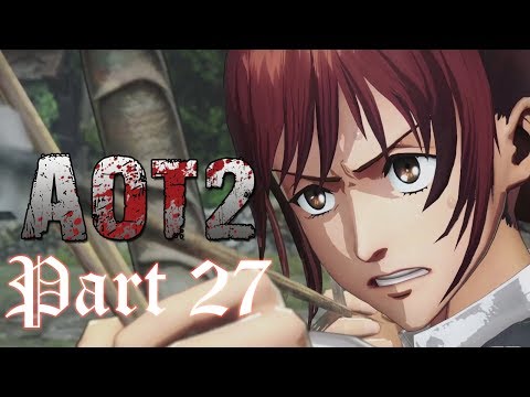 Attack on Titan 2: Part 27 - In Memory of Sasha