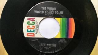 The Whole World Comes To Me , Jack Greene ,1970