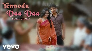 Neethaane En Ponvasantham - Yennodu Vaa Video  Jii