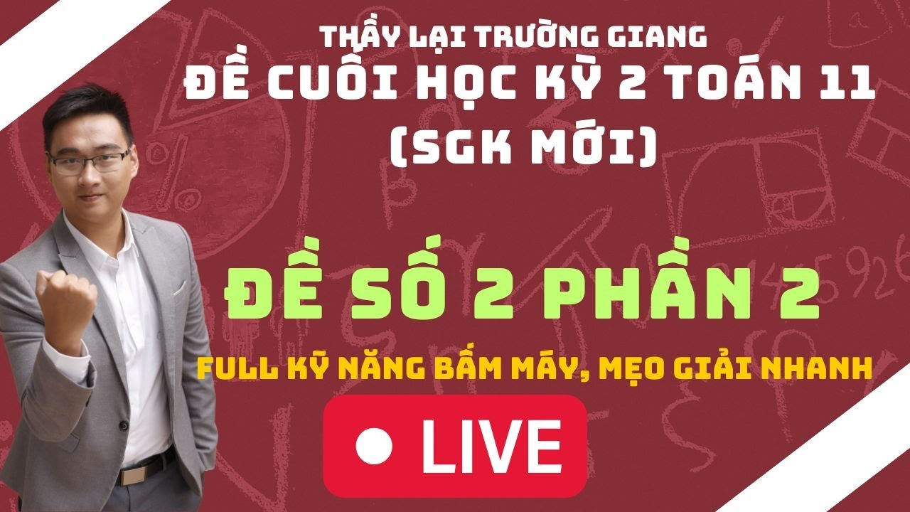 ĐỀ SỐ 2 PHẦN 2