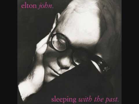 Elton John - Club At The End Of The Street (Sleeping With The Past 4/12)