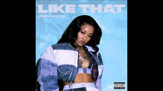 Ann Marie - Like That OFFICIAL VERSION