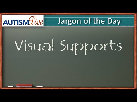 Autism Jargon: Visual Supports
