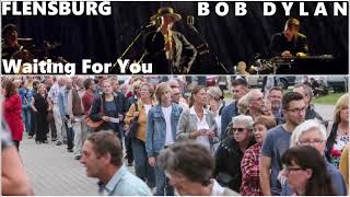 Bob Dylan - Waiting For You in Flensburg (Flens-Arena, Flensburg, Germany July 08, 2014)