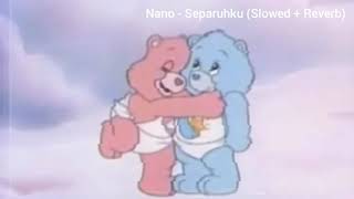 Download lagu Separuhku - Nano (Slowed Reverb) mp3