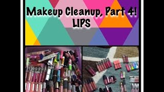 preview picture of video 'Makeup Cleanup Finale!  Part 4...LIP STUFF!'