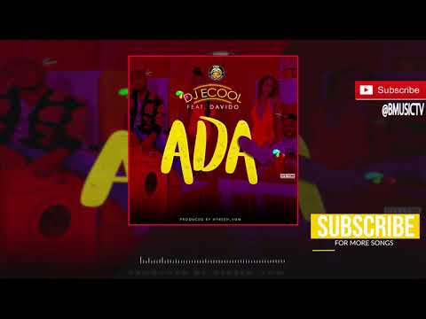 DJ Ecool ft Davido - Ada (OFFICIAL AUDIO 2018)