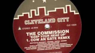 The Commission - Keep Your Head Up (Cow An Gate Remix) 1995