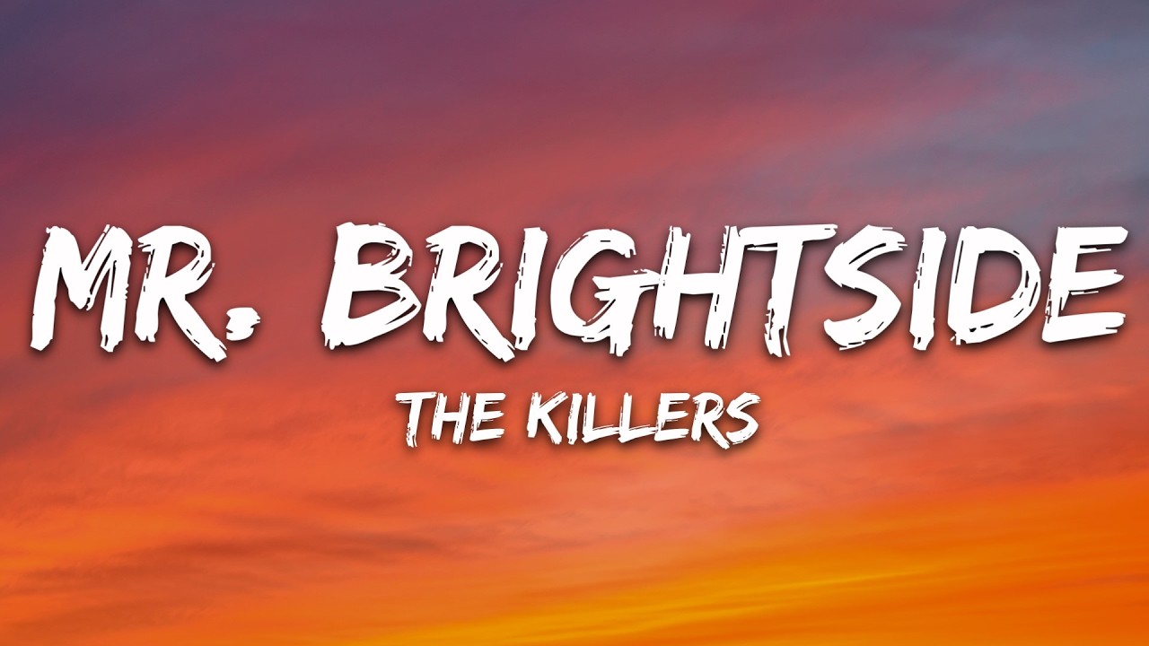 The Killers - Mr. Brightside (Lyrics)