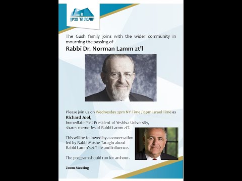 Former President of Yeshiva University, Richard Joel, shares memories of Rabbi Lamm zt'l