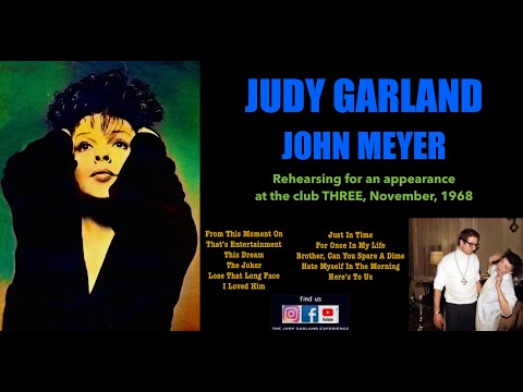 JUDY GARLAND rehearsing with JOHN MEYER for an appearance at the nightclub THREE, late October, 1968
