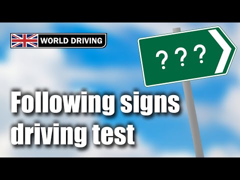 Following Signs On The Driving Test - What You Need to Know