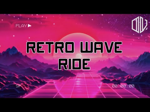 Retro Wave Ride | 80's Synthwave Music / Retrowave / Synthpop / Chillwave / Mix / Playlist