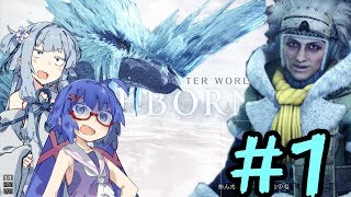 【VOICEROID】DLCを遊び尽くすMHW実況≪vsイヴェルカーナ≫