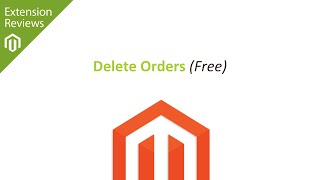 Download the video "How To Delete Magento Orders  - Magento Extension Review"