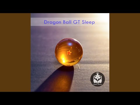 Dragon Ball Gt Sleep