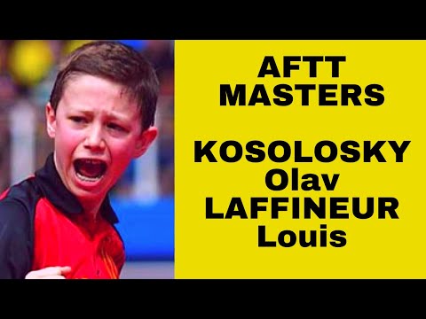KOSOLOSKY Olav - LAFFINEUR Louis AFTT MASTERS 2020 TABLE TENNIS