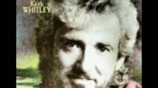 Keith Whitley - Miami, My Amy