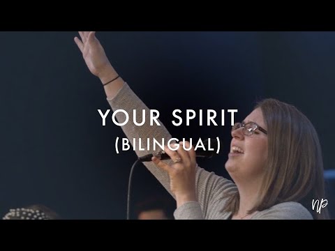 Your Spirit-Bilingual by Tasha Cobbs (Feat. Ashleigh Zacarias) | North Palm Worship