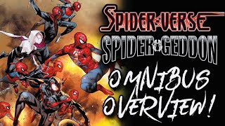 SPIDER-VERSE/SPIDER-GEDDON Omnibus Overview! So Many Spiders!
