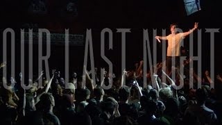 Our Last Night - FULL SET LIVE [HD] - Devil's Dance Tour 2014