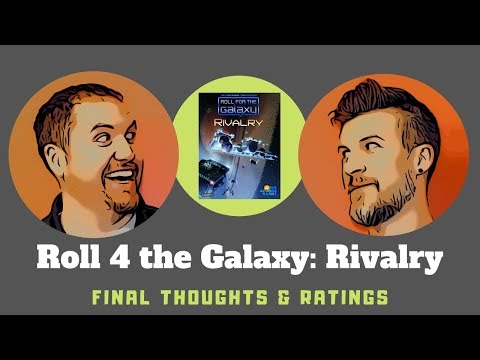Roll for the Galaxy: Rivalry "Final Thoughts/Ratings" - MeepleTown