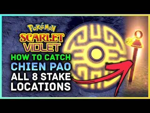 Pokemon Scarlet and Violet - How to Get Legendary Pokemon Chien Pao & All 8 Yellow Stake Locations