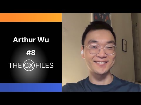 The CX Files #8  - Arthur Wu