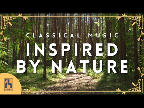 Classical Music Inspired by Nature