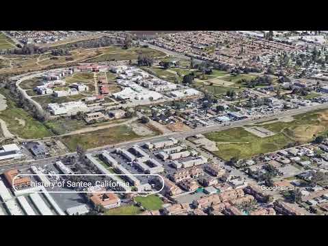 The history of Santee, California
