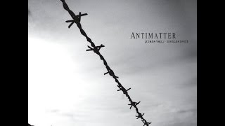 Antimatter - Planetary Confinement (2005) - Full Album