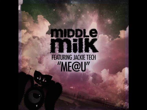 Middle Milk feat. Jackie Tech - Me@U (Club Mix) [Electro House | Houserecordings]
