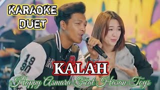 Download lagu KARAOKE 🎤 Kalah - Happy Asmara Feat Hasan Toys (DUET - BERDUA) DANGDUT KOPLO Lagu Terbaru 2024 mp3
