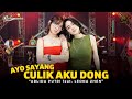 ARLIDA PUTRI Feat LEONA ZHEN AYO SAYANG CULIK AKU DONG Ft RASTAMANIEZ Official Live Version