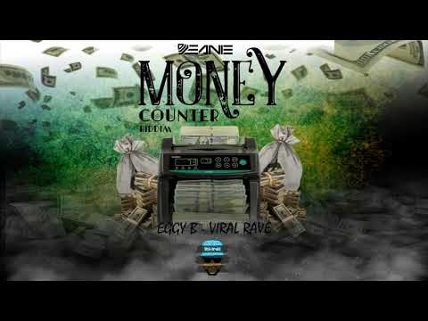 EGGY B - VIRAL RAVE || MONEY COUNTER RIDDIM || DIGITAL EMPIRE