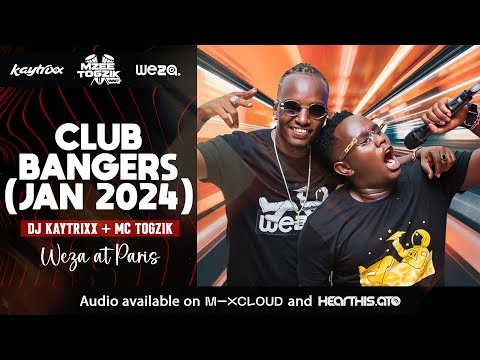 DJ KAYTRIXX 👑 + MC TOGZIK 👑 Jan 2024 🔥 CLUB BANGERS 💣 🎉 (WEZA at PARIS) 🥳🎊