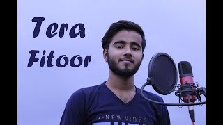 Tera Fitoor | Arijit Singh | Himesh Reshammiya | Genius | Unplugged Cover by Aman Sharma