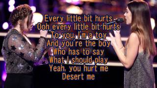 Lauryn Judd &amp; Lilli Passero - Every Little Bit Hurts (The Voice Performance) - Lyrics